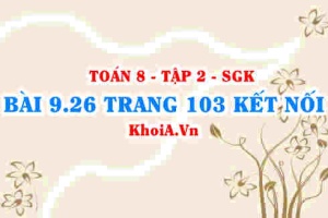 Bài 9.26 trang 103 Toán 8 Kết nối tri thức Tập 2